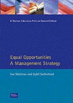 Financial Times" Management Briefings: Equal Opportunities - S. Mathews, Sue Mathews