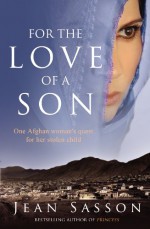 For the Love of a Son - Jean Sasson