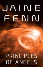 Principles of Angels - Jaine Fenn