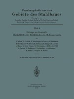 Beitrage Zur Baustatik, Elastizitatstheorie, Stabilitatstheorie, Bodenmechanik - W Blick, E Chwalla, F Dischinger, O Domke, R Grammel, H Hencky, W Moheit, R Hoffmann, K Kloppel, H Lorenz, L Mann, R Gran Olsson, H Petermann, J Pirlet, K Pohl, Na Deutscher Stahlbau-Verband Berlin