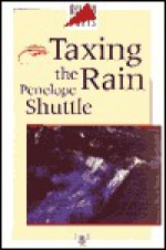 Taxing the Rain - Penelope Shuttle