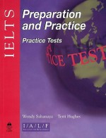 Ielts Preparation and Practice: Practice Tests with Annotated Answer Key - Wendy Sahanaya