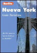 Nueva York Guia Turistica = New York Tourist Guide - Berlitz Guides, Berlitz Publishing Company, Don Allan