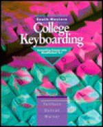 South-Western College Keyboarding: Formatting Course With Wordperfect 5.1 - Charles H. Duncan, Susie H. VanHuss, S. Elvon Warner