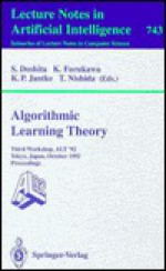 Algorithmic Learning Theory - S. Doshita, Klaus P. Jantke, S. Doshita