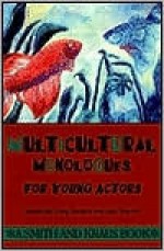 Multicultural Monologues for Young Actors - Craig Slaight