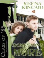 Something More - Keena Kincaid