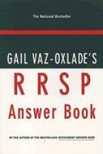 The RRSP Answer Book - Gail Vaz-Oxlade