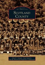 Scotland County - John D. Stewart, Sara Stewart, Historic Properties Commission