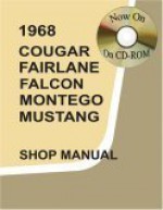 1968 Ford Cougar, Fairlane, Falcon, Montego, Mustang Shop Manual - Ford Motor Company