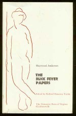 Buck Fever Papers - Sherwood Anderson, Welford Dunaway Taylor