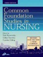 Common Foundation Studies In Nursing - Neil Kenworthy