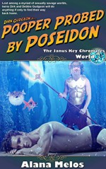 Pooper Probed by Poseidon (The Janus Key Chronicles Book 7) - Alana Melos, Rev. Jotham Talbot