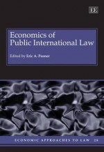 Economics of Public International Law - Eric A. Posner