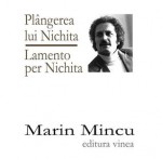 Plângerea lui Nichita / Lamento per Nichita - Marin Mincu, Nicolae Tzone, Ștefania Mincu