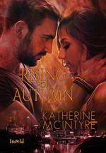 Rising for Autumn (Philadelphia Coven Chronicles #3) - Katherine McIntyre