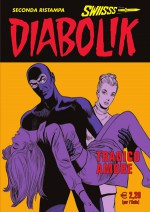 Diabolik Swiisss n. 224: Tragico amore - Angela Giussani, Luciana Giussani, Glauco Coretti, Alarico Gattia