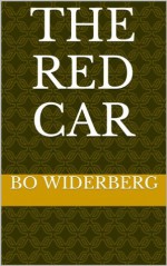 The Red Car - Bo Widerberg