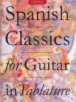 Spanish Classics for Guitar in Tablature - Isaac Albéniz