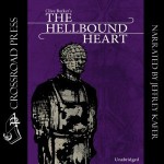 The Hellbound Heart - Clive Barker, Jeffrey Kafer