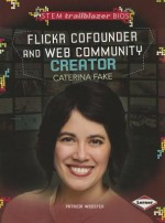 Flickr Cofounder and Web Community Creator Caterina Fake - Patricia Wooster