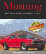 Mustang the All American Muscle Car with Mustang DVD - David Newhardt, Lou Dzierzak