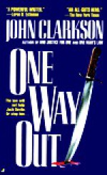 One Way Out - John Clarkson