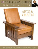 Arts and Crafts - Judith H. Miller