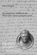 Der Begriff des Gefühls in der Philosophie Johann Gottlieb Fichtes (Fichte-Studien-Supplementa 18) (German Edition) - Petra Lohmann