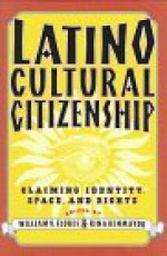 LATINO CULTURAL CITIZEN - Rina Benmayor