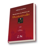 Problemas da Poética de Dostoiévski - Mikhail M. Bakhtin, Paulo Bezerra