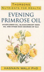 Evening Primrose Oil - Hasnain Walji