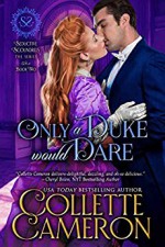 Only a Duke Would Dare - Collette Cameron