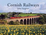 Cornish Railways - John Vaughan