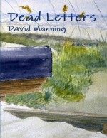 Dead Letters - David Manning