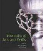 International Arts and Crafts - Karen Livingstone, Linda Parry