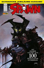 Spawn, Band 100 (German Edition) - Todd McFarlane, Will Carlton, Szymon Kudranski