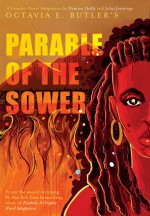 Parable of the Sower - Damian Duffy