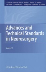 Advances and Technical Standards in Neurosurgery, Volume 38 - John D. Pickard, Nejat Akalan, Vladimír D. Beneš, Concezio Di Rocco, Vinko V. Dolenc, J. Lobo Antunes, Johannes Schramm, Marc P. Sindou