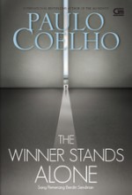 The Winner Stands Alone (Sang Pemenang Berdiri Sendirian) - Rosemary Kesauly, Paulo Coelho