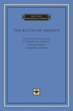 The Battle of Lepanto - Elizabeth R. Wright, Sarah Spence, Andrew Lemons