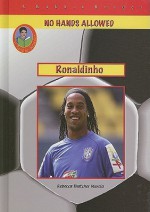 Ronaldinho (Robbie Readers) (Robbie Readers) - Becky Thatcher