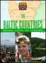 The Baltic Countries: Estonia, Latvia & Lithuania - Adriane Ruggiero