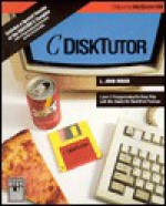 C Disktutor/Book and 3 1/2" Disk - L. John Ribar