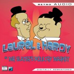 Mr. Slater's Poultry Market: Retro Audio - Retro Audio, Stan Laurel, Oliver Hardy, Andrews UK LImited