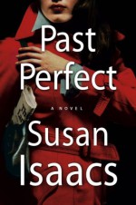 Past Perfect - Susan Isaacs