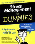 Stress Management For Dummies - Allen Elkin