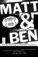 Matt & Ben - Mindy Kaling, Brenda Withers