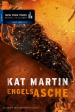 Engelsasche [Against the Storm] - Kat Martin, Constanze Suhr