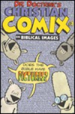 Dr. Doctrine's Christian Comix on Biblical Images - Fred Sanders